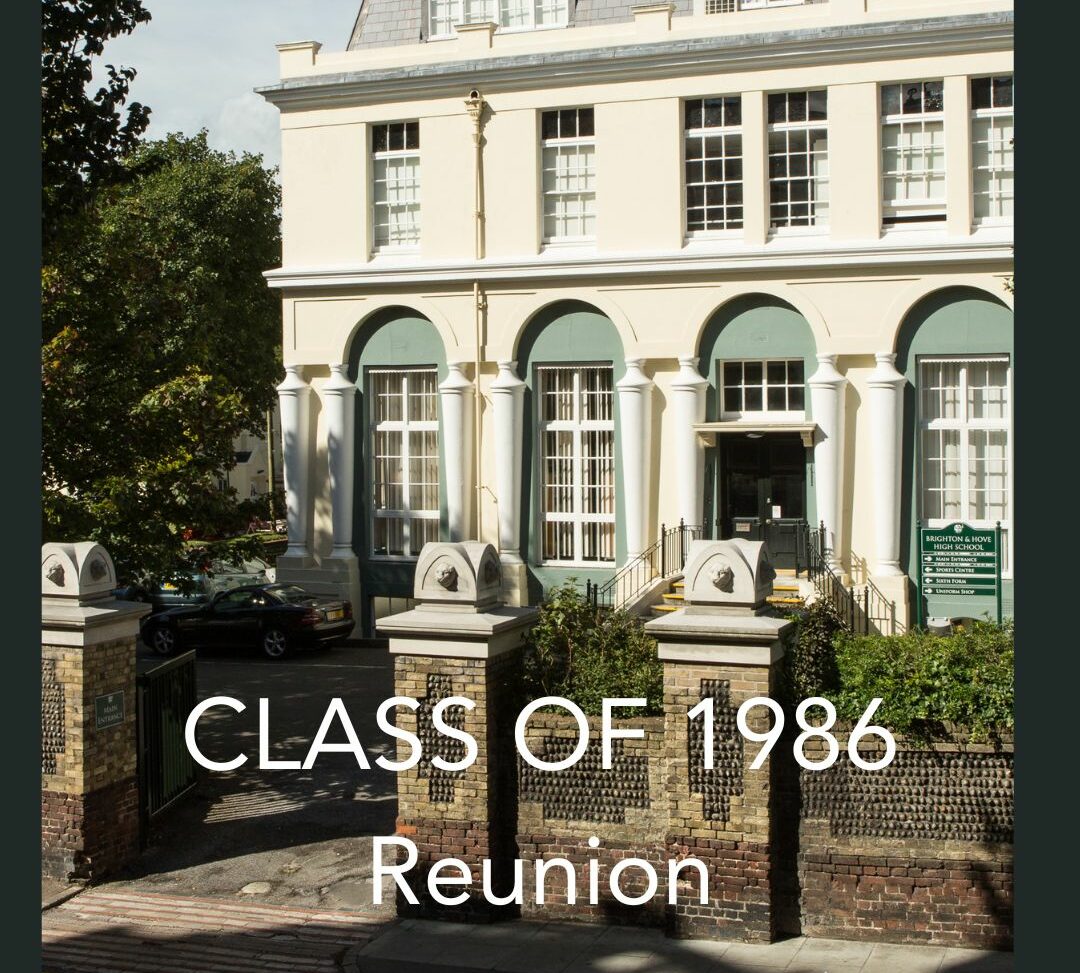 Brighton & Hove Class of 1986 Reunion